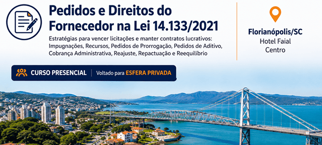 Pedidos e Direitos do Fornecedor na Lei 14.133/2021